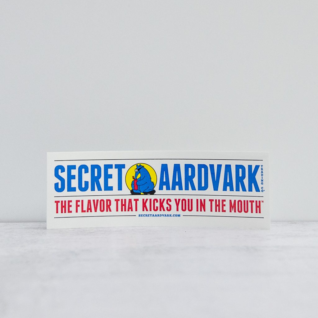 Secret Aardvark sticker: The flavor that kicks you in the mouth